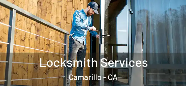Locksmith Services Camarillo - CA