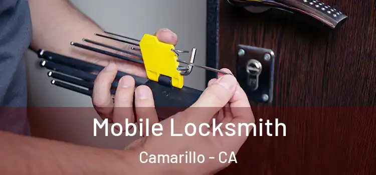 Mobile Locksmith Camarillo - CA