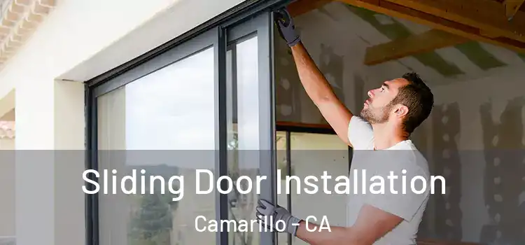 Sliding Door Installation Camarillo - CA