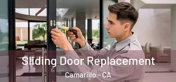 Sliding Door Replacement Camarillo - CA
