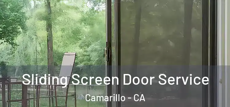 Sliding Screen Door Service Camarillo - CA