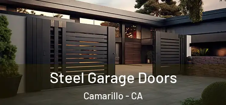 Steel Garage Doors Camarillo - CA